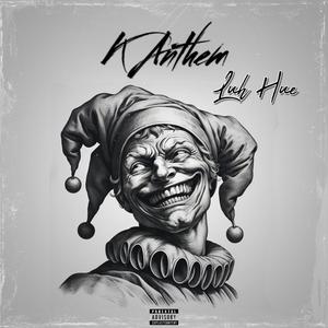 K Anthem (Explicit)