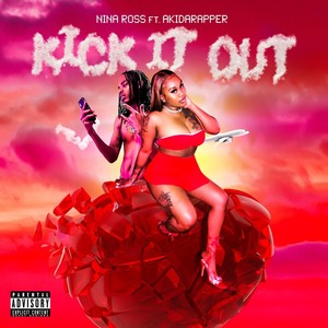 Kick It Out (Explicit)