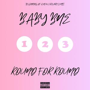 Round For Round (Explicit)