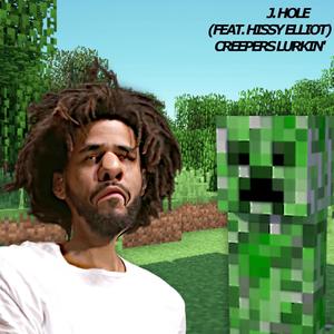 CREEPERS LURKIN' (Explicit)