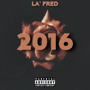 2016 Lost Flies (Explicit)