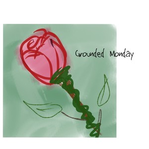 Grounded Monday (Instrumental Version)