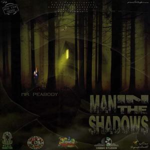 Man in the shadows (feat. Yebba studios, THCproductions & Unkowninstrumentalz) (Inst.)