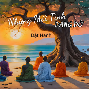 Những Mối Tình Dang Dở