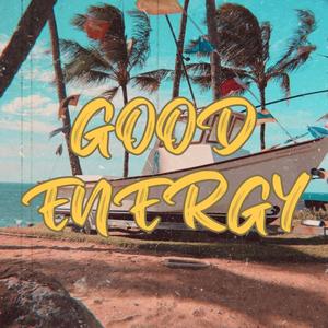 Good Energy (feat. Carolina Walford & Jayden Hashimoto)