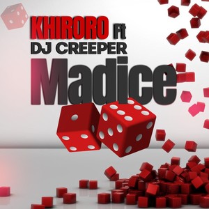 Madice (feat. Dj Creeper)