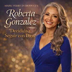Decidida a Seguir con Dios