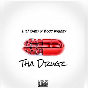 Tha Drugz (Explicit)