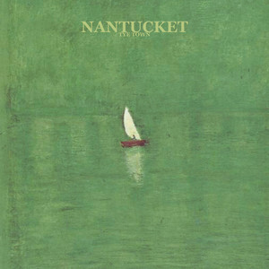 Nantucket (Explicit)