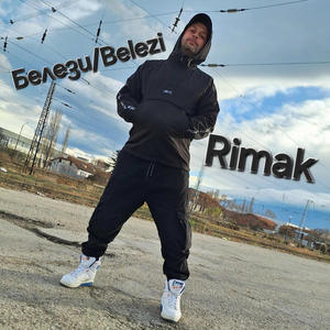 RIMAK - Белези/Belezi (Explicit)