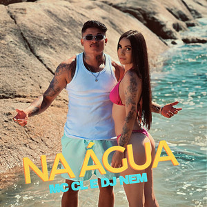 Na Água (Explicit)
