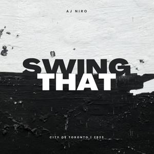 Swing That (Explicit)