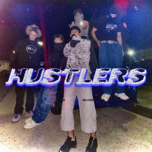 HUSTLERS (feat. Draco 47, 1takeda.xan archive, David SKO, doggy's key & FTR) [Explicit]