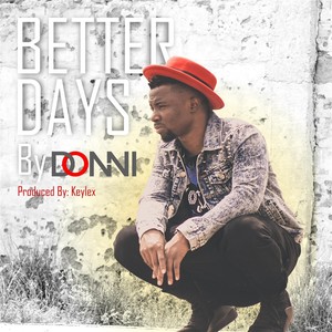 Better Days (Explicit)
