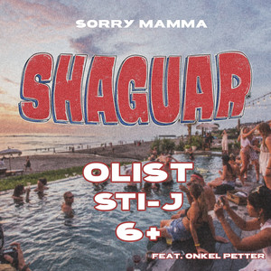 Sorry Mamma (Shaguar) (Explicit)