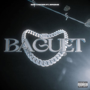 Baguet (Explicit)