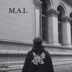 M.A.L (Explicit)