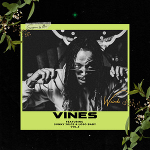 Vines (Explicit)