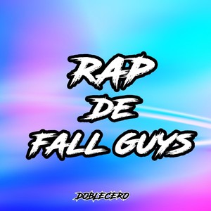Rap de Fall Guys