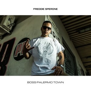 Boss Palermo Town (Explicit)