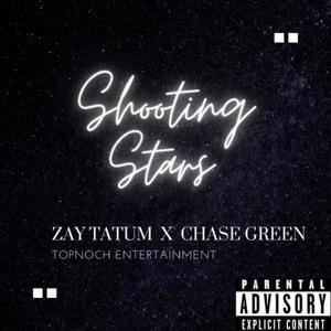 Shooting Stars (feat. Chase Green) (Explicit)