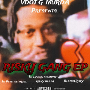 Risky Gang (Explicit)