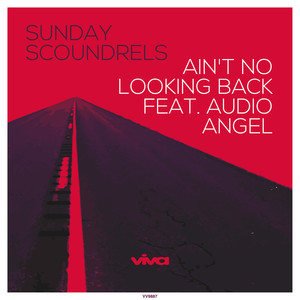 Ain't No Looking Back (feat. Audio Angel)