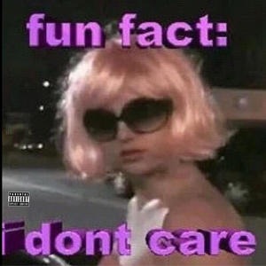 i dont care. (Explicit)