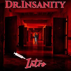 Dr. Insanity Intro (Explicit)