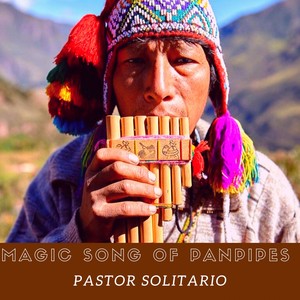 Magic Song Of Panpipes