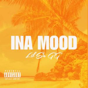 Ina Mood (Explicit)