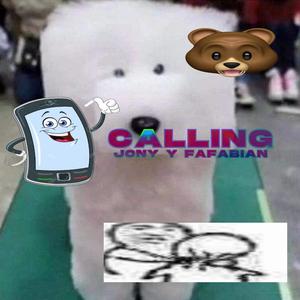 CALLING (feat. fafabian) (Explicit)