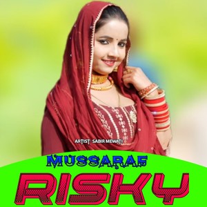 Mussaraf Risky