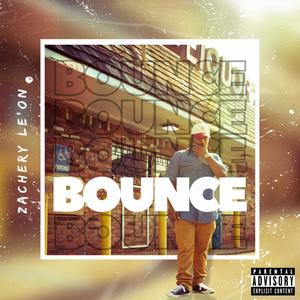 Bounce (Explicit)