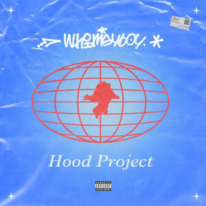 Hood Project (Explicit)