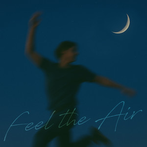 Feel the Air (Inst.)