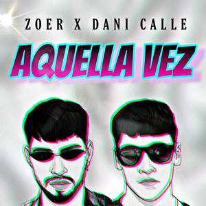 AQUELLA VEZ