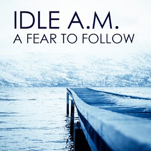 A Fear To Follow