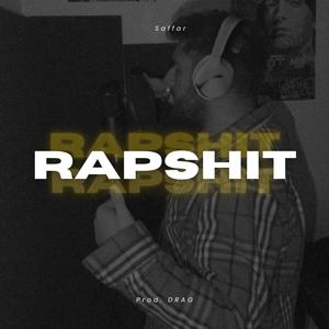 RAPSHIT (Explicit)