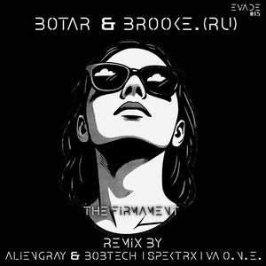 The Firmament (AlienGray & BOBTECH Remix)