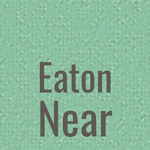 Eaton Near