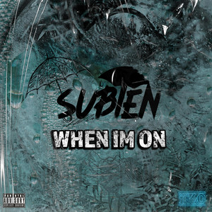 When Im On (Explicit)