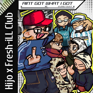 AIN'T GOT WHAT I GOT (Explicit)