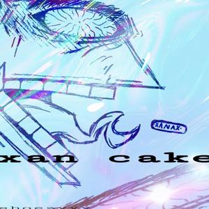 Xan Cake (Explicit)