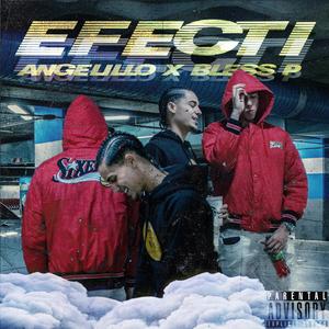 EFECTI (feat. Bless P) [Explicit]