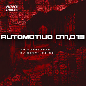 Automotivo 011, 013 (Explicit)