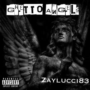 Ghetto Angels (Explicit)