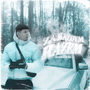 Za każdym razem (Explicit)