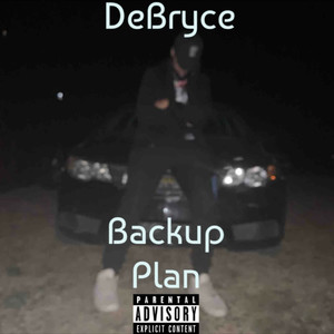 Backup Plan (Explicit)