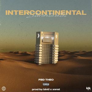 Intercontinental (Explicit)